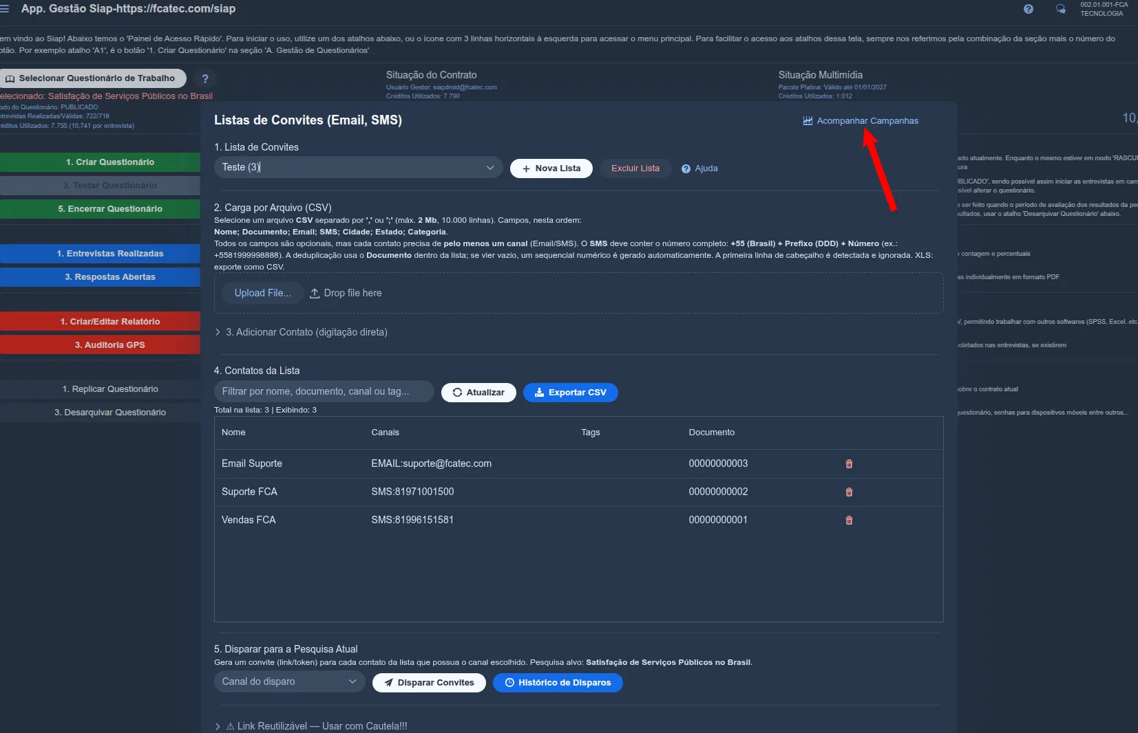 Tela “Listas de Convites (Email, SMS)” do Siap com destaque no botão “Acompanhar Campanhas”, no canto superior direito