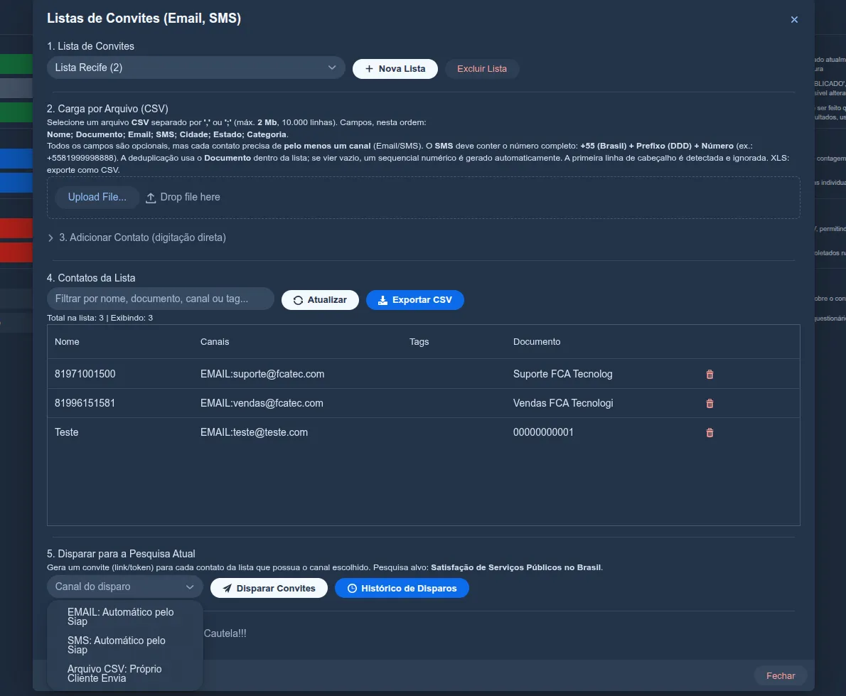 Menu suspenso “Canal do disparo” do Siap com as opções “EMAIL: Automático pelo Siap”, “SMS: Automático pelo Siap” e “Arquivo CSV: Próprio Cliente Envia”
