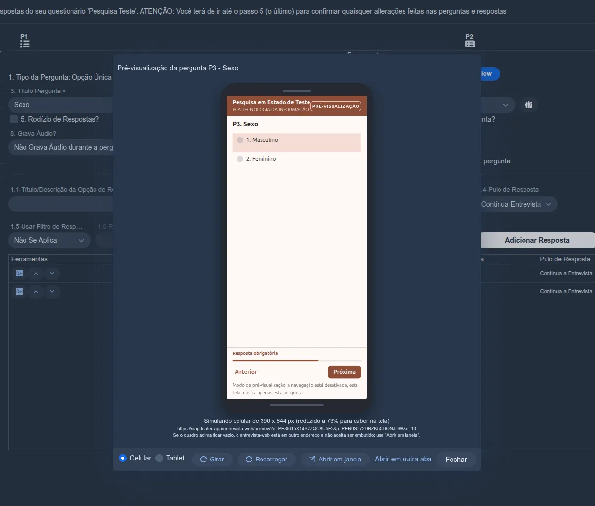 Painel de pré-visualização do Siap simulando um celular, com a mesma pergunta “Sexo” e os controles Celular/Tablet, Girar, Recarregar, Abrir em janela e Abrir em outra aba