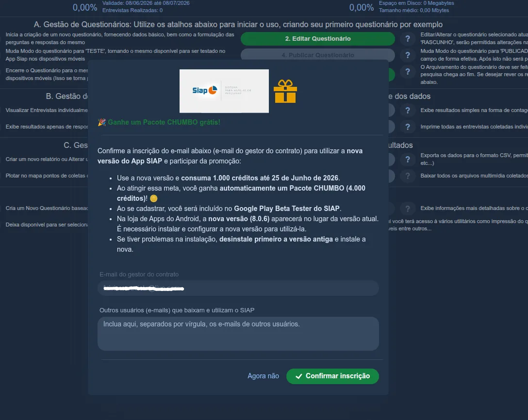 Software de Gestão do Siap perguntando se o usuário deseja participar da promoção ao efetuar login
