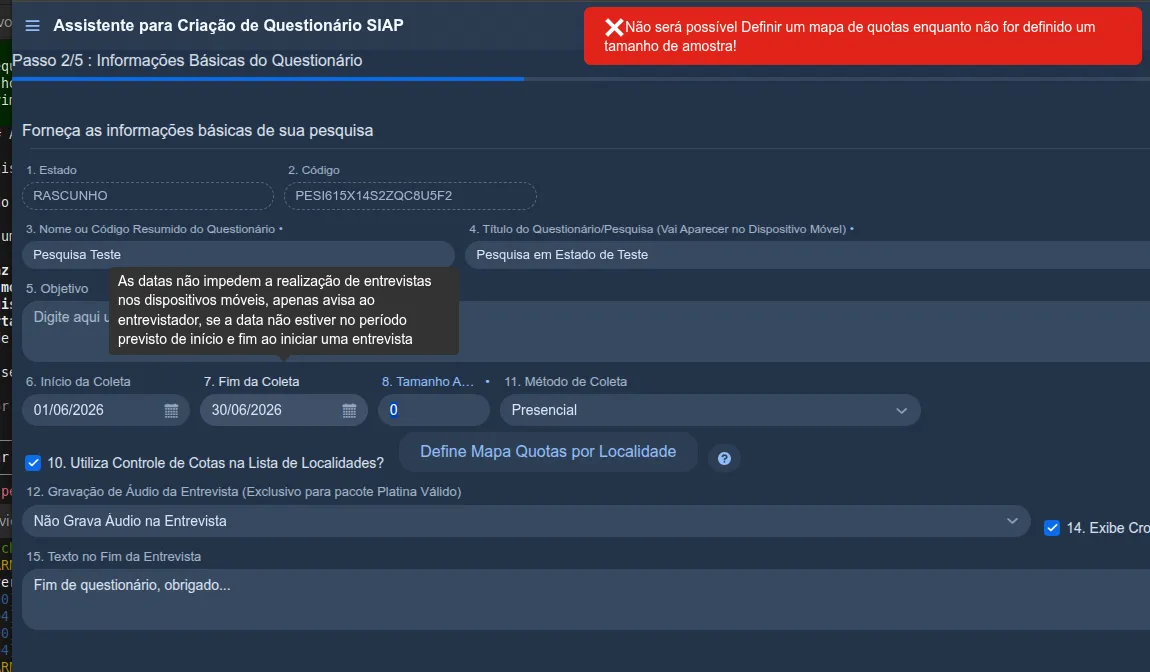 Mesma tela exibindo a mensagem de erro em vermelho "Não será possível Definir um mapa de quotas enquanto não for definido um tamanho de amostra!"