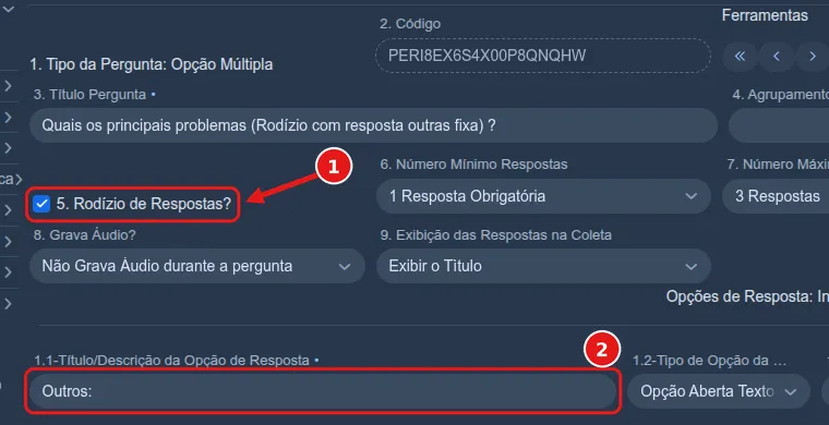 Detalhe do editor de perguntas do Siap: (1) caixa “5. Rodízio de Respostas?” marcada na pergunta “Quais os principais problemas (Rodízio com resposta outras fixa)?” e (2) a opção “Outros:” digitada no campo “1.1-Título/Descrição da Opção de Resposta”, com o tipo “Opção Aberta Texto”