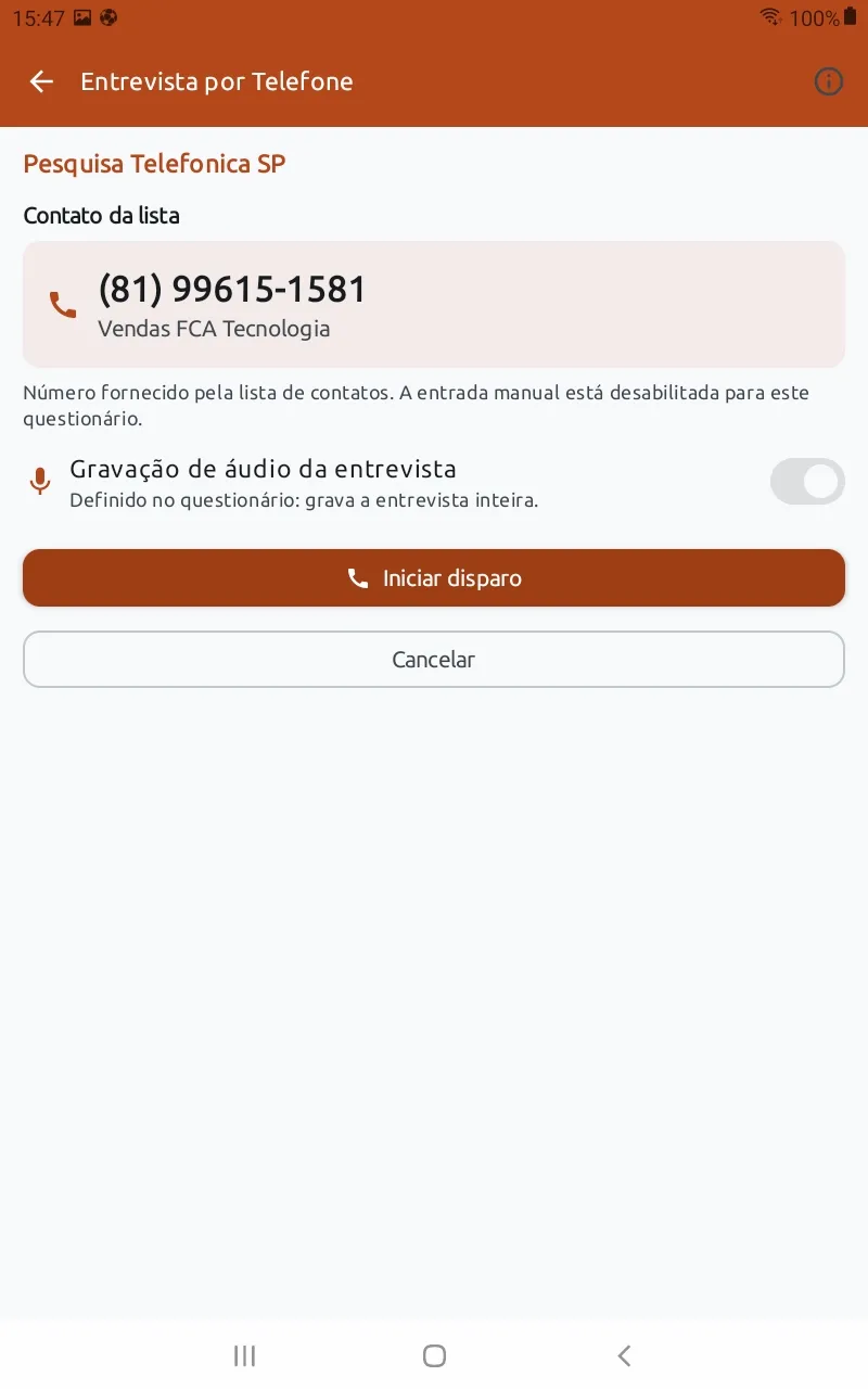 Tela "Entrevista por Telefone" com o contato da lista preenchido e o botão "Iniciar disparo"
