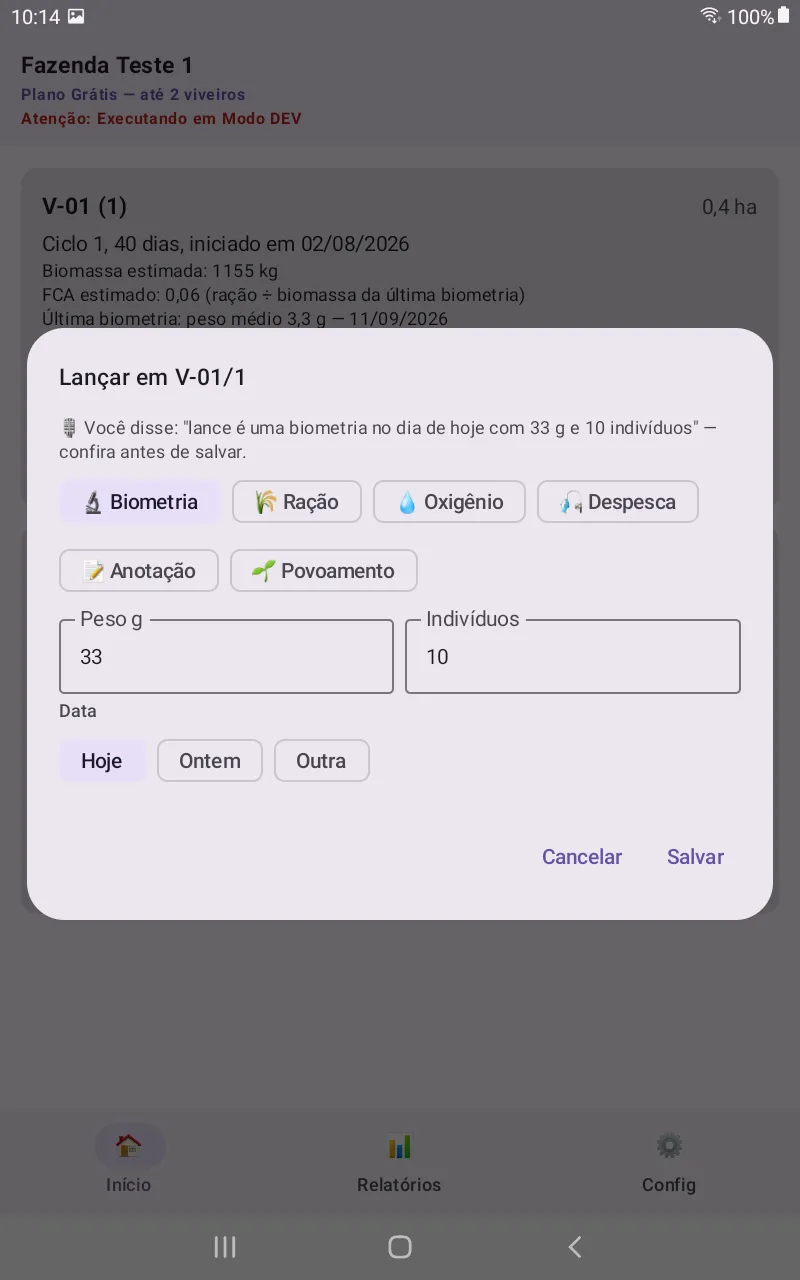 Diálogo “Lançar em V-01/1” do ViveiroTech, com os seis tipos de lançamento (Biometria selecionada), os campos Peso g e Indivíduos preenchidos e os atalhos de data Hoje/Ontem/Outra, com os botões Cancelar e Salvar